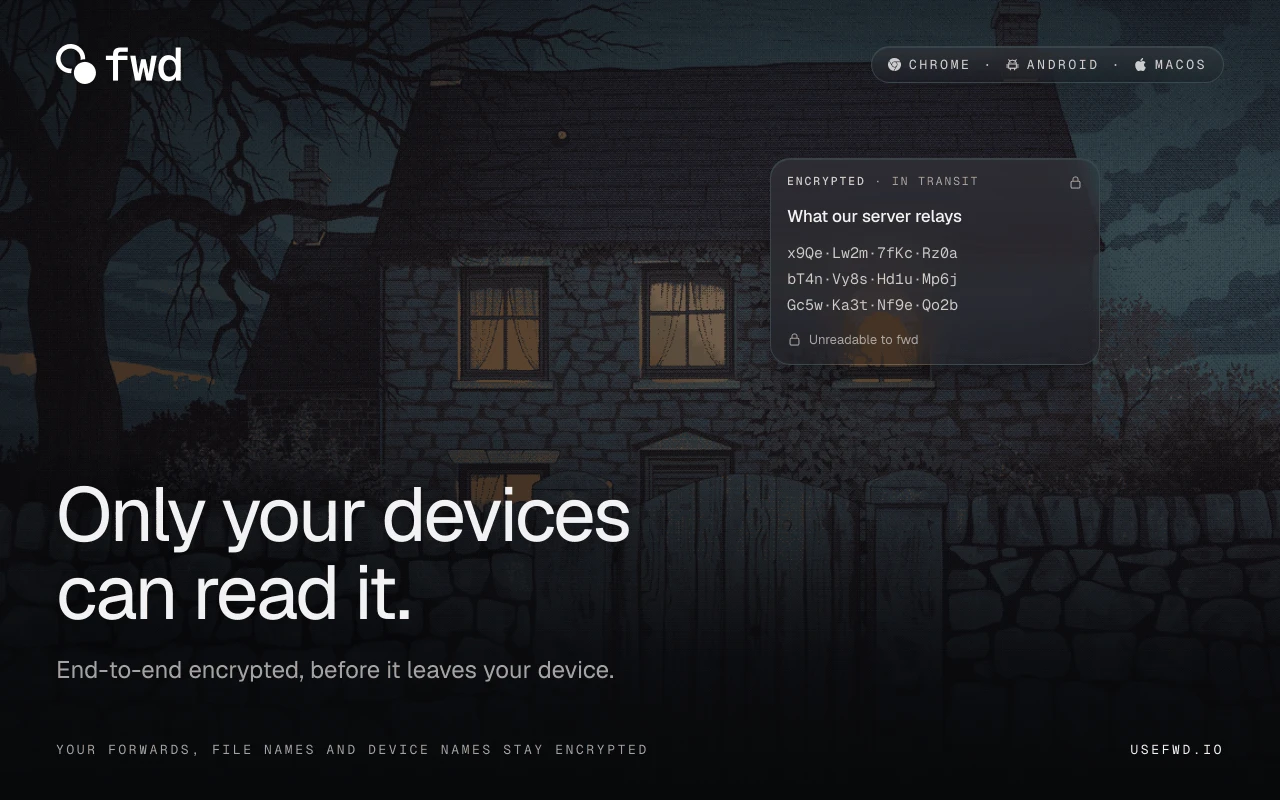 Only your devices can read it. What the server relays, shown as ciphertext, over a painted cottage.